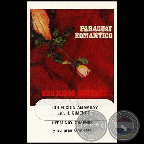 PARAGUAY ROMÁNTICO - HERMINIO GIMÉNEZ  y SU GRAN ORQUESTA